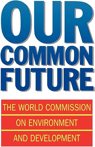 Download Our Common Future (Oxford Paperbacks) PDF