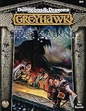 The Star Cairns: First in the Lost Tomb Series (Advanced Dungeons & Dragons: Greyhawk Adventure)