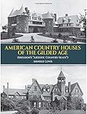 American Country Houses of the Gilded Age: (Sheldon's