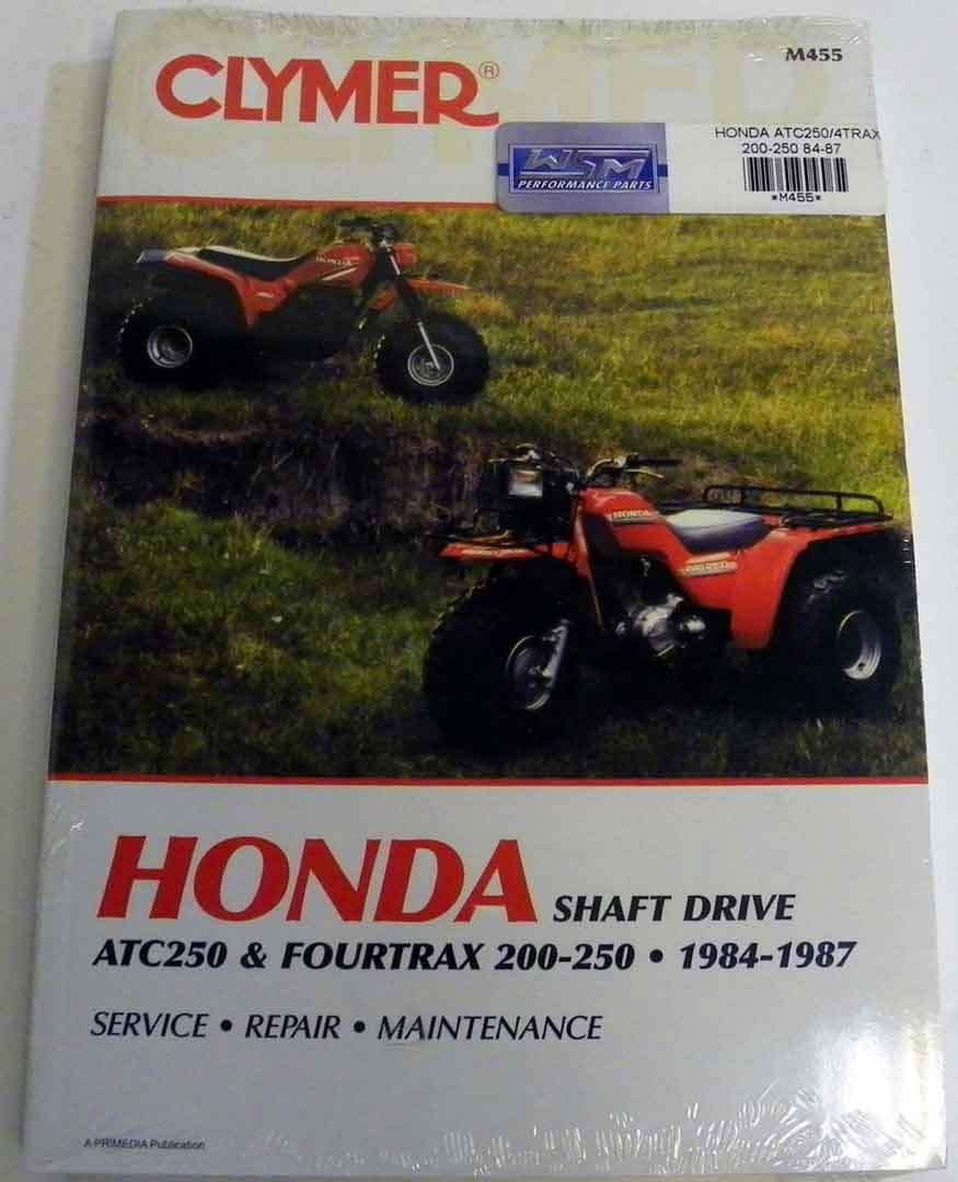 Amazon.com: ATV/Moto-X Honda Clymer Manual Models ATC 250 and Fourtrax 200/ 250 1984-1987 WSM M455: Automotive