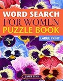 Word Search for Women Puzzle Book (Large Print): Book 3 by Janet Teas