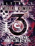Image de Ultimate Mortal(r) Kombat 3 Arcade Secrets (Official Strategy Guides)