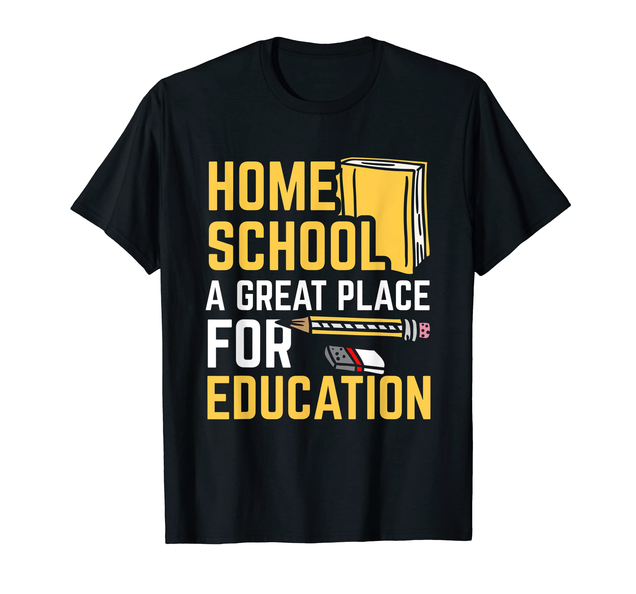 Education Homeschooling Gifts Homeschool Teacher T-Shirt