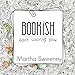 Bookish: Adult Coloring Book by Martha Sweeney