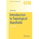 Introduction to Topological Manifolds (Graduate Texts in Mathematics, 202)