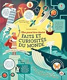 Faits et curiosités du monde by 