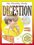 Digestion (My Healthy Body) by 