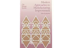 Modern Approaches to Manufacturing Improvement: The Shingo System
