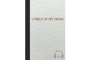 Songwriting and Blank Sheet Music Notebook: Lyrics in My Head Songwriter Journal with Ruled and Manuscript Paper | Aesthetic Music Writing Gift Book