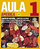 Aula America: Libro del alumno + ejercicios + MP3 descargable 1 (A1) (Spanish Edition) by