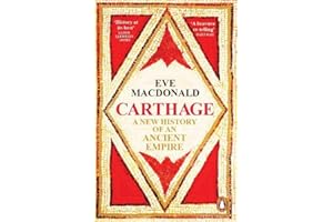 Carthage: A new history of an ancient empire