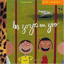 Les  zozos au zoo