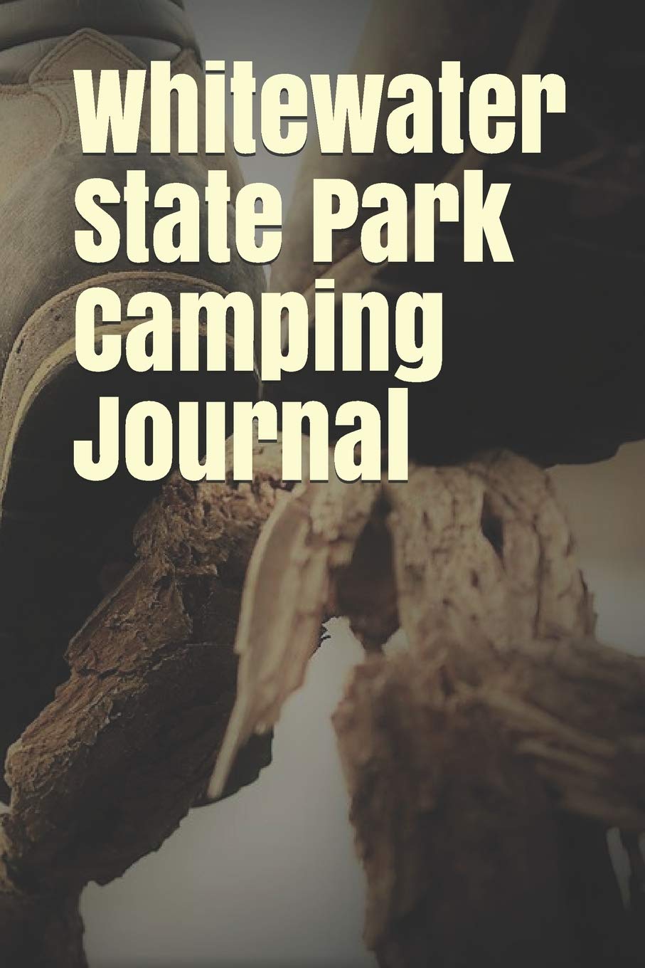 Whitewater State Park Camping Journal Blank Lined Journal For