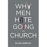 Why Men Hate Going to Church