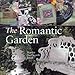 The Romantic Garden by 