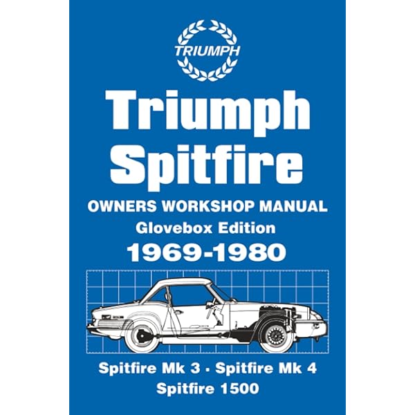 Triumph Spitfire 1500: Repair Operation Manual: Triumph Cars Ltd