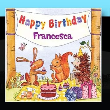 The Birthday Bunch - Happy Birthday Francesca - Amazon.com Music The Birthday Bunch - Happy Birthday Francesca - Amazon.com Music
