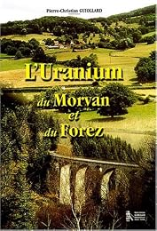 L' uranium du Morvan et du Forez