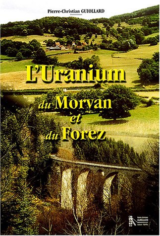 L' uranium du Morvan et du Forez