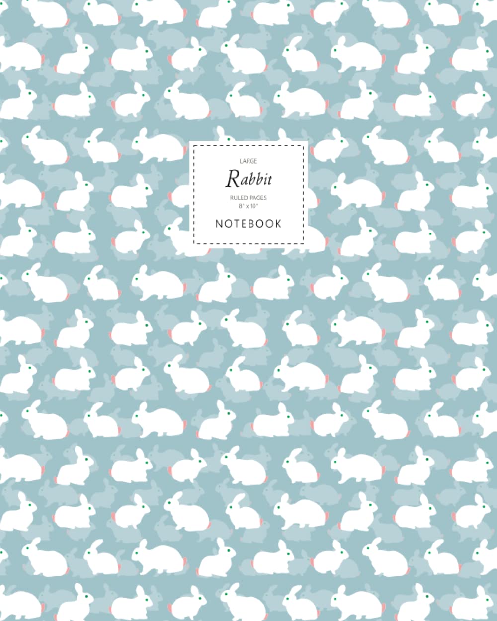 Rabbit Notebook - Ruled Pages - 8x10 - Large: (Ocean Grey Edition) Fun animal notebook 192 ruled/lined pages (8x10 inches / 20.3x25.4 cm / Large Jotter)