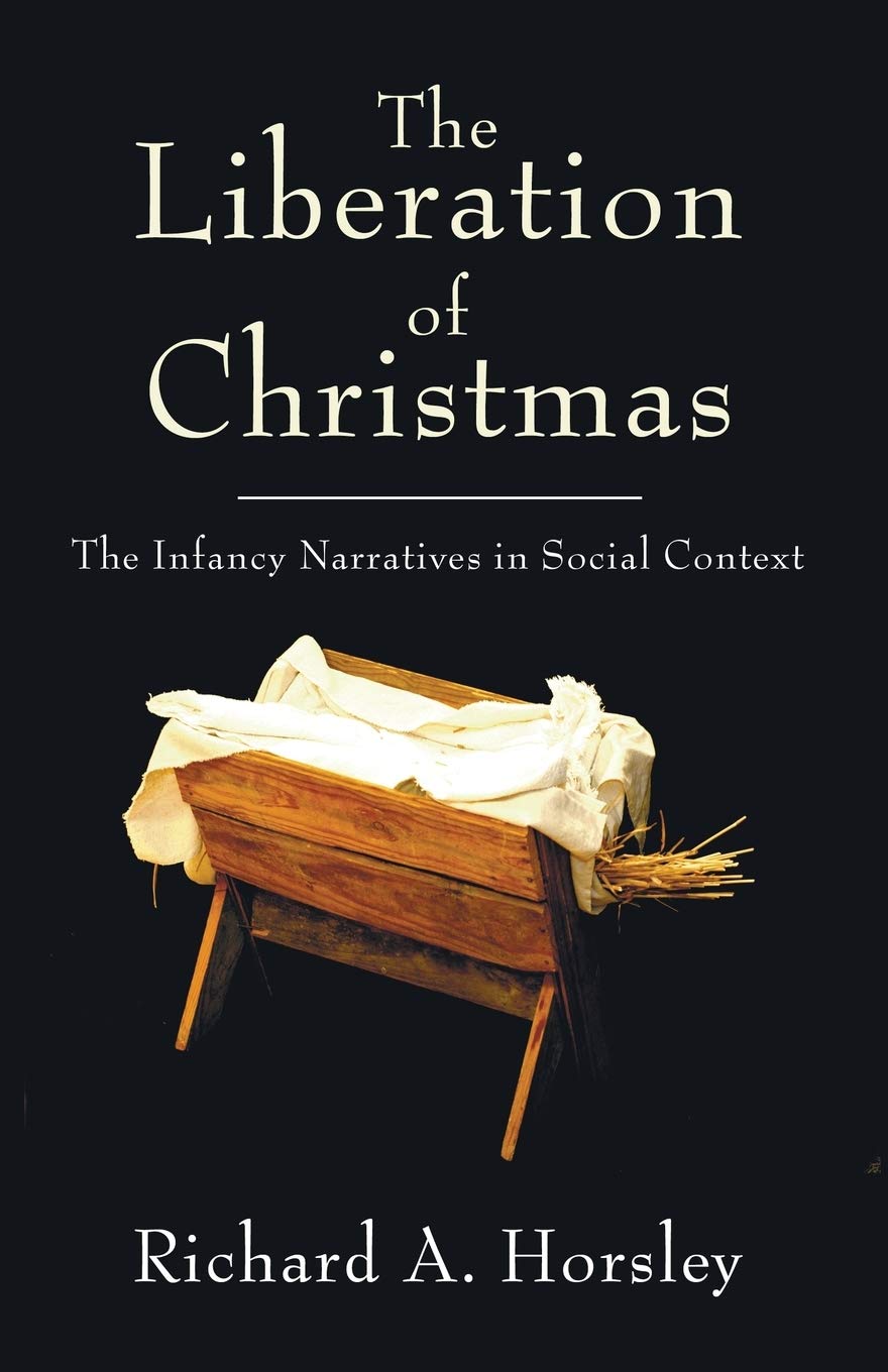 Narratives ... The of Liberation in Infancy The Christmas: