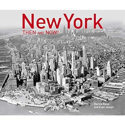 New York Then and Now (Than and Now) New York Then and Now (Than and Now)