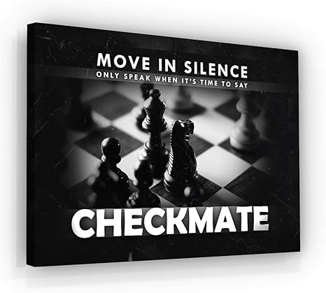 Amazon Com Checkmate Wall Art Chess Game Room Decor Motivational Chessboard Canvas Print Inspirational Checkers Quote Move In Silence Sign 30 X 40 Posters Prints