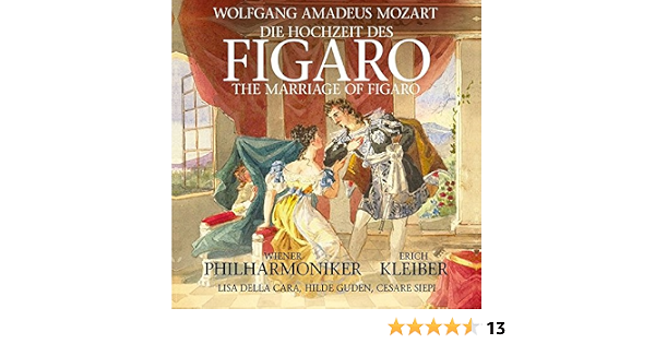 Mozart Kleiber Die Hochzeit Des Figaro Amazon Com Music 