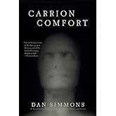 Carrion Comfort: A Novel