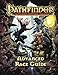 Pathfinder Roleplaying Game: Advanced Race Guide
