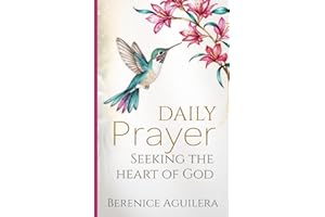 Daily Prayer Seeking the Heart of God