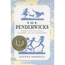 The Penderwicks: A Summer Tale of Four Sisters, Two Rabbits, and a ...