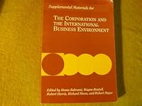 The Corporation and the International Business Environment: Supplemental Materials 0536584265 Book Cover