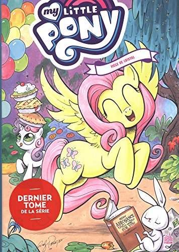 My Little Pony - Intégrale, Tome 5 : Piège de cristal by Collectif