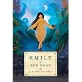 Emily of New Moon (Emily Novels)
