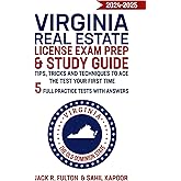 Virginia Real Estate License Exam Prep & Study Guide 2024-2025: Tips, Tricks and Techniques to Ace the Test your First Time 5 Full Practice Tests with Answers