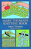 Mary Thomas's Knitting Book