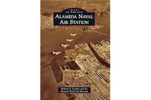 Alameda Naval Air Station (Images of America)
