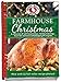 Farmhouse Christmas Cookbook: Updated with more than 20 mouth-watering photos! (Seasonal Cookbook Collection)