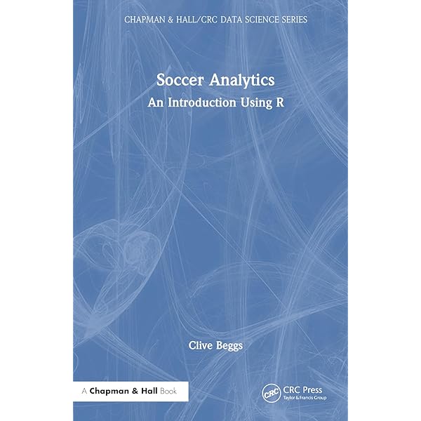 Amazon.com: Soccer Analytics (Chapman & Hall/CRC Data