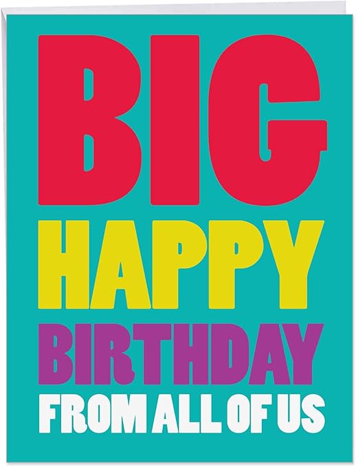 Amazon Com Big Happy Birthday From Us Card Bday Greeting Card