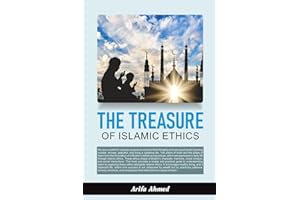The Treasure of Islamic Ethics