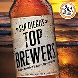 San Diego's Top Brewers by Bruce Glassman