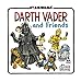 Darth Vader and Friends (Star Wars)