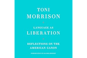 Language as Liberation: Reflections on the American Canon