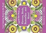 Flowers, Birds, Butterflies & More!, Travel Size Book of: Your Coloring Book for the Road