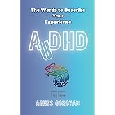AuDHD: The Words To Describe Your Experience