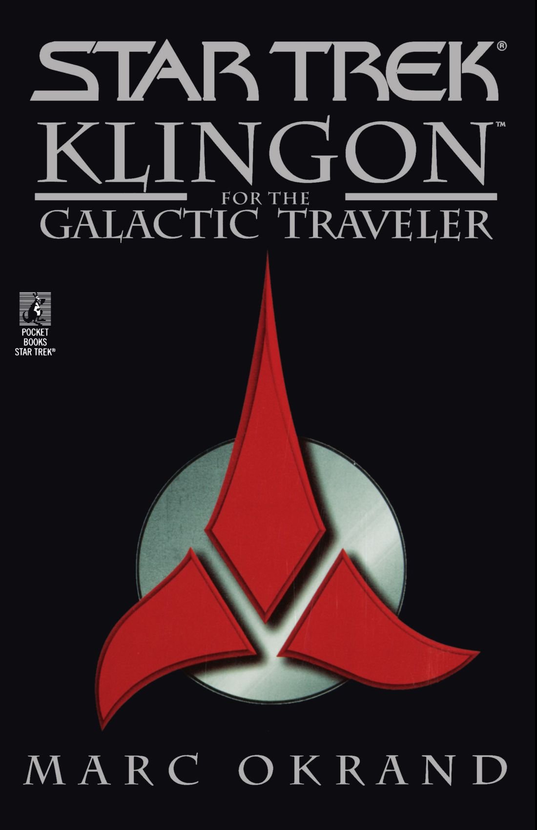 Klingon For The Galactic Traveler Star Trek Marc Okrand