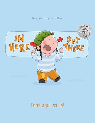 Download In here, out there! Entra aqui, sai lá!: Children's Picture Book English-Portuguese (Brazilian) (Bilingual Edition/Dual Language) PDF