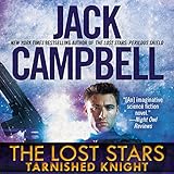 Tarnished Knight: The Lost Stars, Book 1